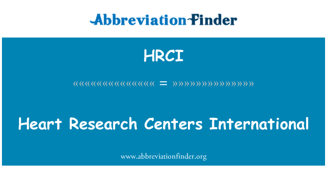 HRCI: Heart Research Centers International