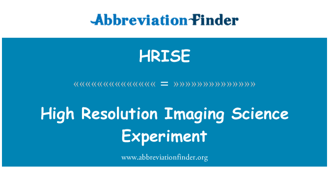 HRISE: Resolusi tinggi pengimejan eksperimen Sains