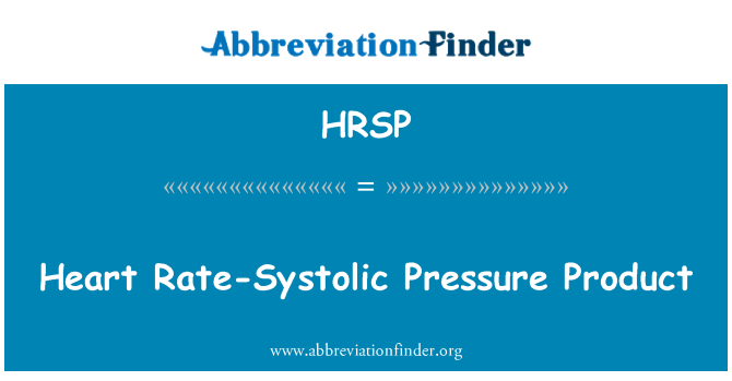 HRSP: दिल दर Systolic दबाव उत्पाद