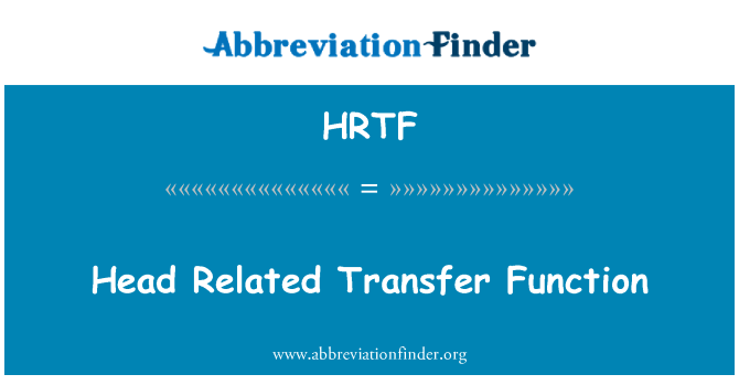 HRTF: Head Related Transfer Function