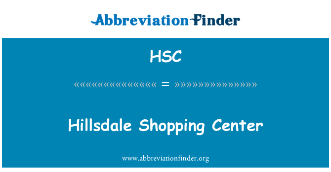 HSC: Iċ-ċentru tax-xiri tal-Hillsdale