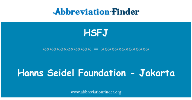 HSFJ: Hanns Seidel Foundation - Jakarta
