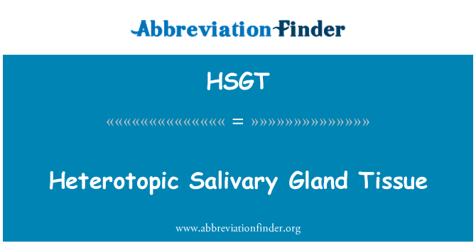 HSGT: Heterotopic žleze tkiva