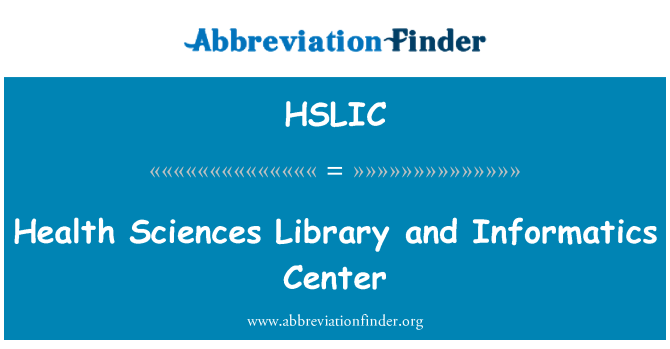 HSLIC: Kesehatan Ilmu Perpustakaan dan pusat informatika