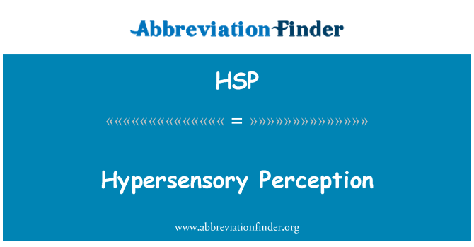 HSP: Percezione Hypersensory