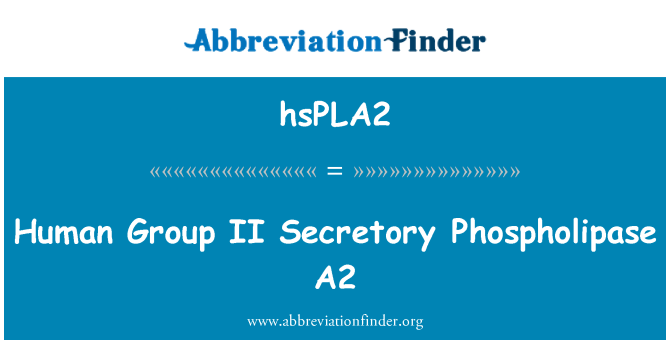 hsPLA2: Manusia kelompok II sekresi Phospholipase A2