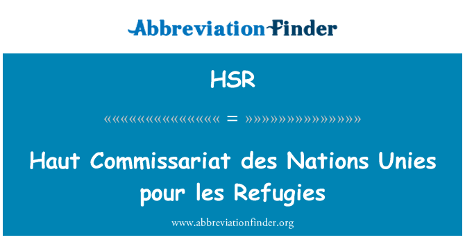 HSR: Комисариата Haut des Nations Unies pour les Refugies