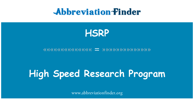 HSRP: Program penyelidikan berkelajuan tinggi