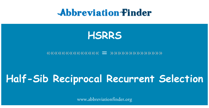 HSRRS: Sélection récurrente réciproque de demi-frères