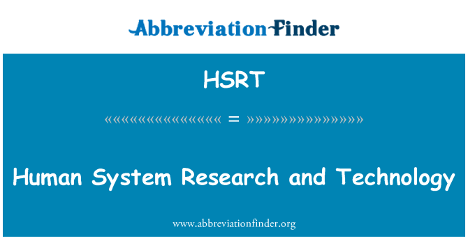 HSRT: Ludzki System badań i technologii
