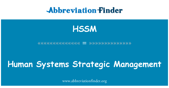 HSSM: Manusia sistem pengurusan strategik