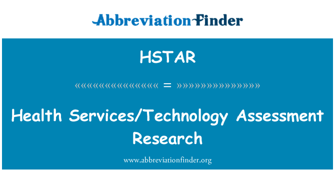 HSTAR: Nghiên cứu y tế Dịch vụ công nghệ đánh giá