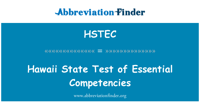 HSTEC: État de Hawaii Test des compétences essentielles