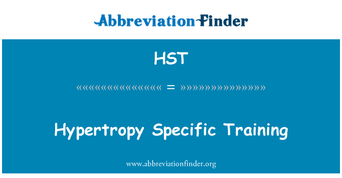 HST: Hypertropy specifikus képzés