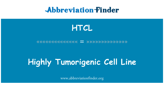 HTCL: Sangat Tumorigenic sel baris