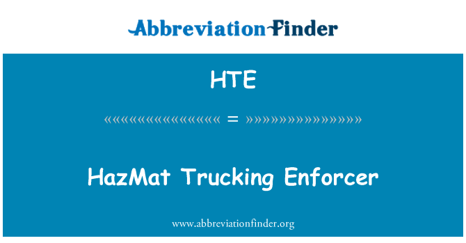 HTE: HazMat Trucking Enforcer
