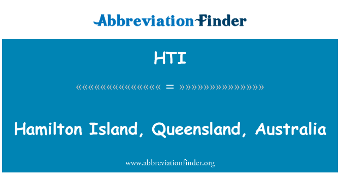 HTI: Hamilton Island, Queensland, Australia