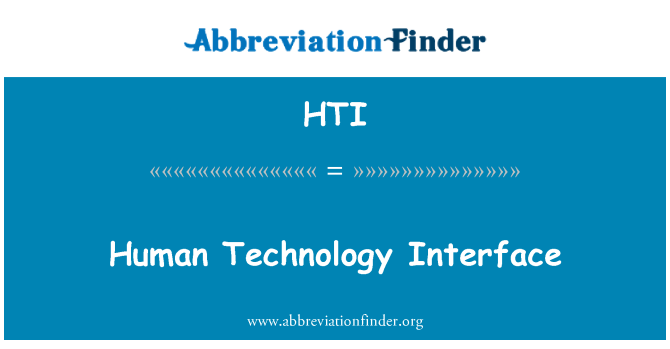 HTI: انسانی ٹیکنالوجی انٹرفیس