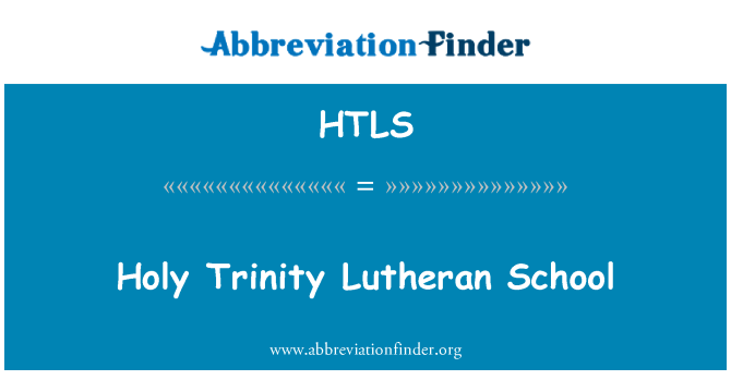 HTLS: Holy Trinity luthersk skole