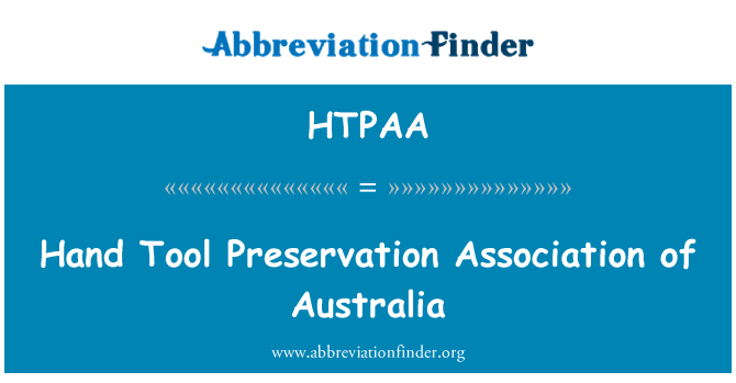 HTPAA: Associació de conservació de eina de mà d'Austràlia