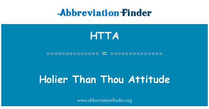 HTTA: Holier od ti odnos
