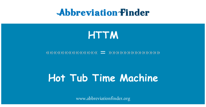 HTTM: Hot Tub Time Machine