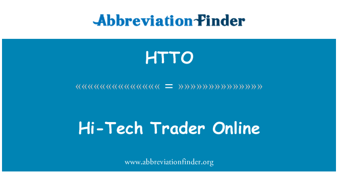 HTTO: Hi-Tech Trader Online