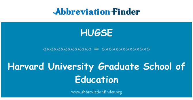 HUGSE: Harvard University Graduate School of Education