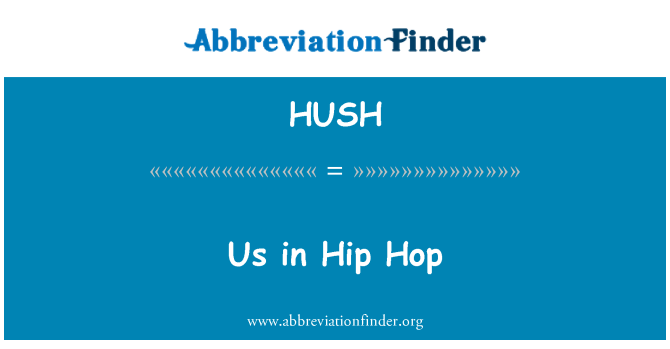 HUSH: Nás v Hip hopu