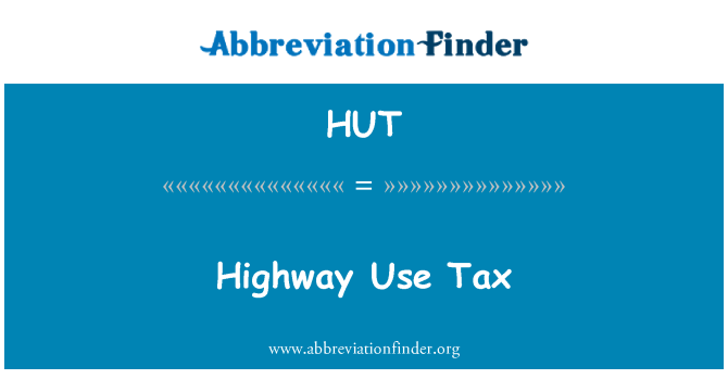 HUT: Impuesto al uso de carretera
