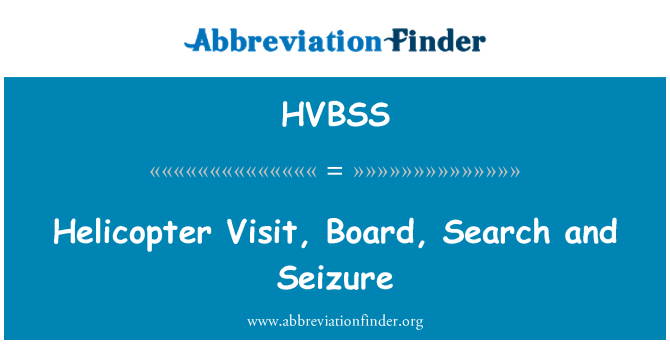 HVBSS: 直升机访问、 板、 搜查和扣押