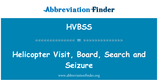 HVBSS: Sequestro, amministrazione, ricerca e visita di elicottero