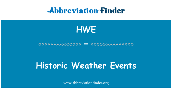 HWE: Historic Weather Events