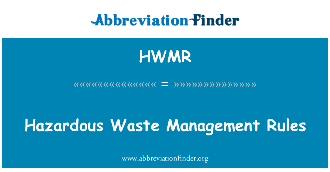 HWMR: Farligt avfall Management regler