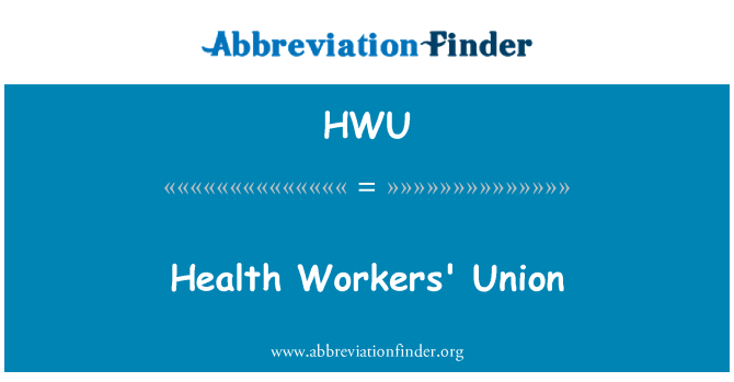 HWU: וועד העובדים בריאות