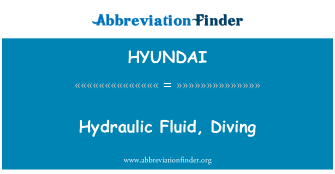 HYUNDAI: Płyn hydrauliczny, nurkowanie