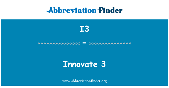 I3: Инновации 3