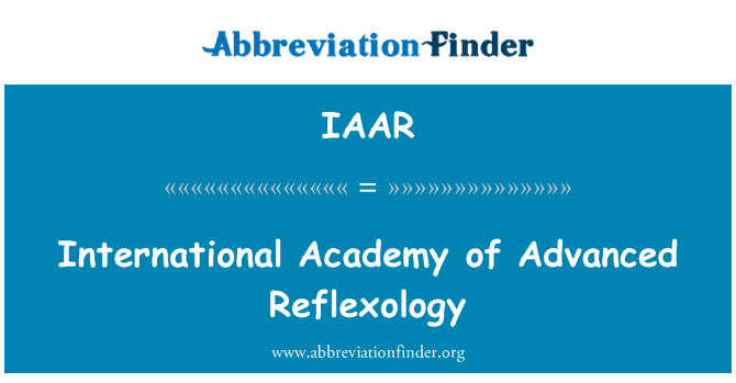 IAAR: International Academy of Advanced Reflexology