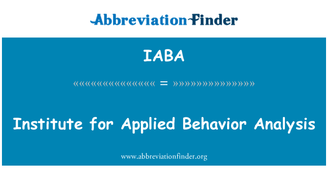 IABA: Ινστιτούτο για την ανάλυση της συμπεριφοράς εφαρμοσμένης