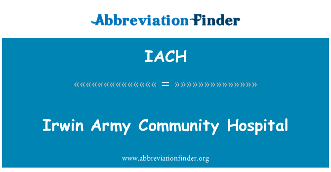 IACH: Irwin lame kominote lopital