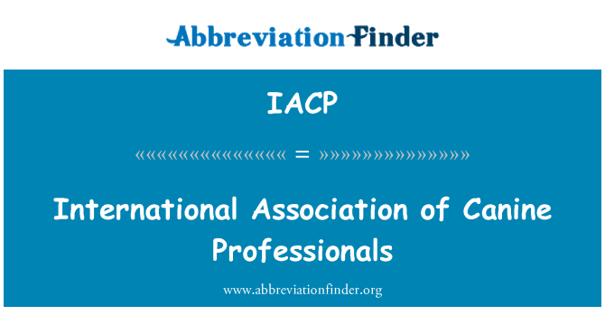 IACP: האגודה הבינלאומית של אנשי מקצוע הכלבי