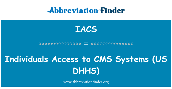 IACS: אנשים גישה למערכות CMS (ארה ב DHHS)