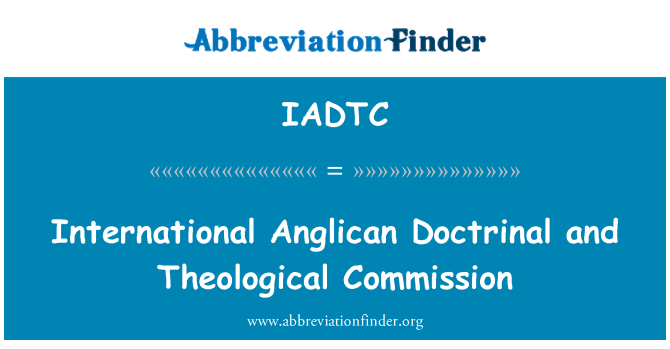 IADTC: Kummissjoni Internazzjonali Anglican obbedjenza u Doctrinal