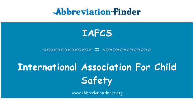 IAFCS: International Association For BØRNESIKKERHED