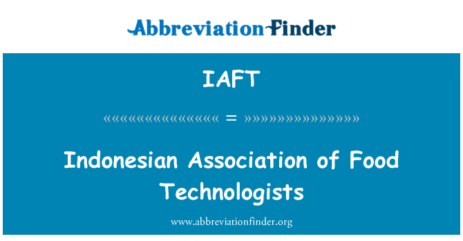 IAFT: Индонезийская ассоциация технологов продовольственной