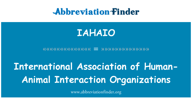 IAHAIO: International Association of Human-Animal Interaction Organizations