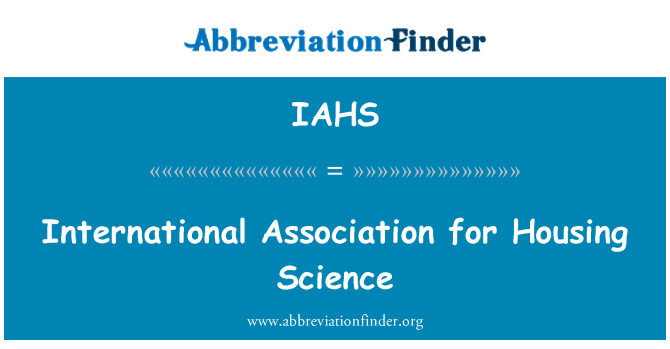 IAHS: International Association for Housing Science