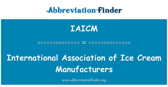 IAICM: International Association of Ice Cream Manufacturers