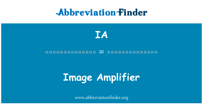 IA: Изображението усилвател