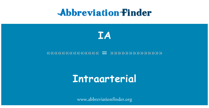 IA: Intraarterial